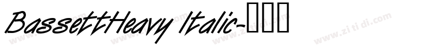 BassettHeavy Italic字体转换